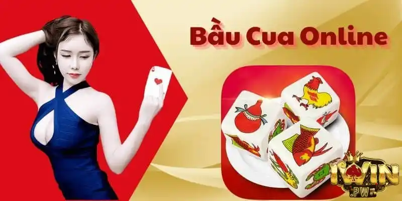 Bầu cua Iwin là gì?